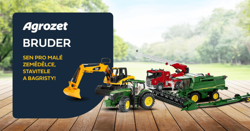 BRUDER – To pravé pro malé zemědělce, stavitele i bagristy