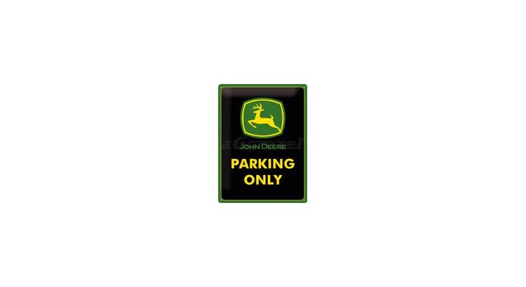 Plechová cedule "Parking Only" John Deere