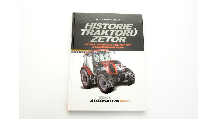 Kniha historie traktorů Zetor