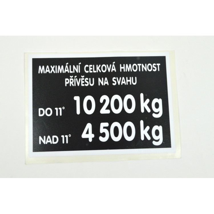 Štítek maximální povolená hmotnost 10 200 kg - Horal