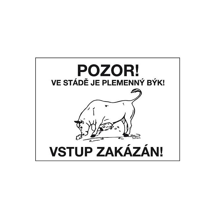 Výstražná cedulka - PLEMENNÝ BÝK