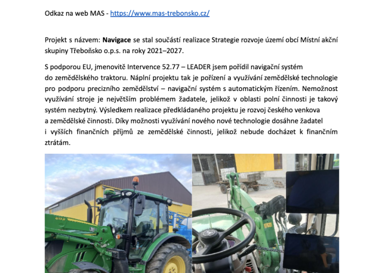 Modernizace zemědělské farmy Roman Moudrý díky podpoře MAS Třeboňsko