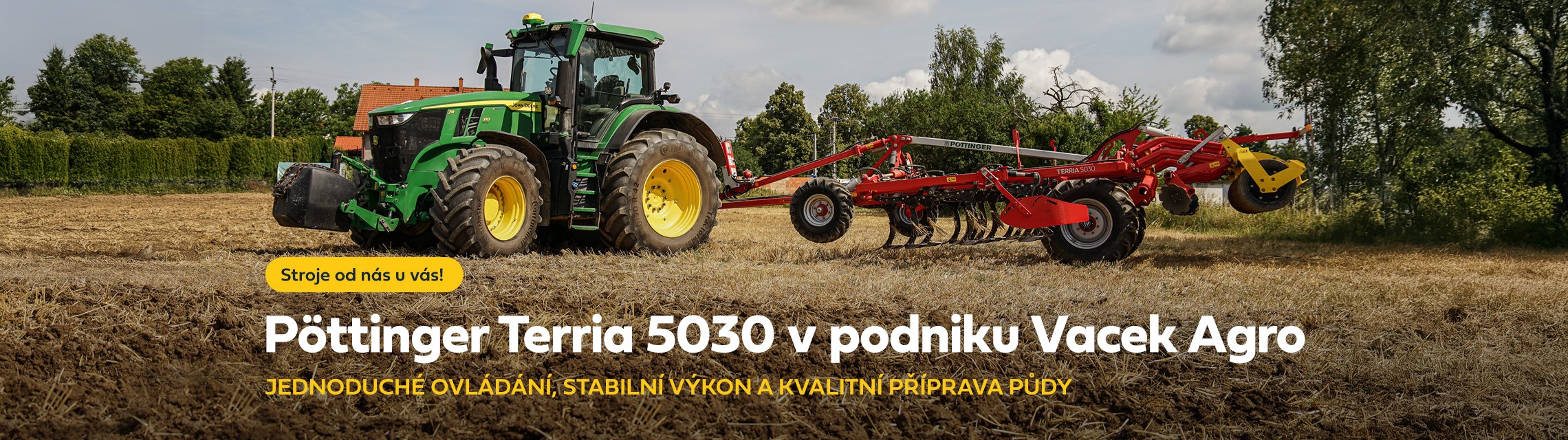 Stroje od nás u vás – Pöttinger Terria 5030 v podniku Vacek agro