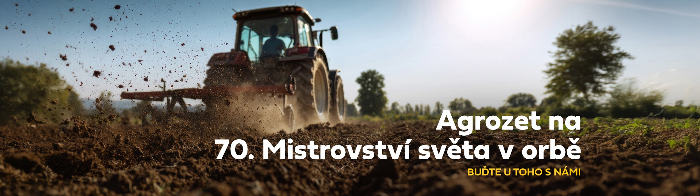 Agrozet na 70. Mistrovství světa v orbě – buďte u toho s námi